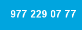 977 229 07 77 977 229 07 77